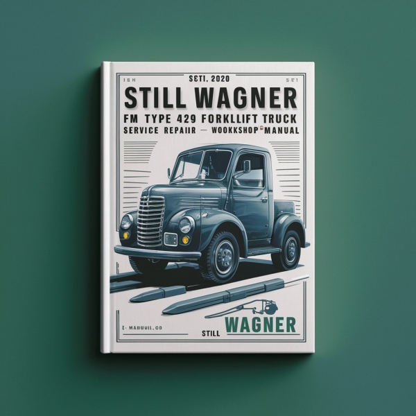 Manual de Servicio y Reparación para Carretillas Elevadoras Still Wagner FM Tipo 429 (PDF)