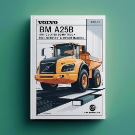 Volvo BM A25B Articulated Dump Truck Full Manual de servicio y reparación PDF Download