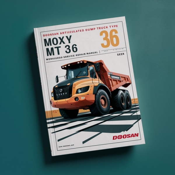 Manual de Servicio de Taller para Camiones de Volteo Articulados Doosan Tipo Moxy MT36 (PDF)