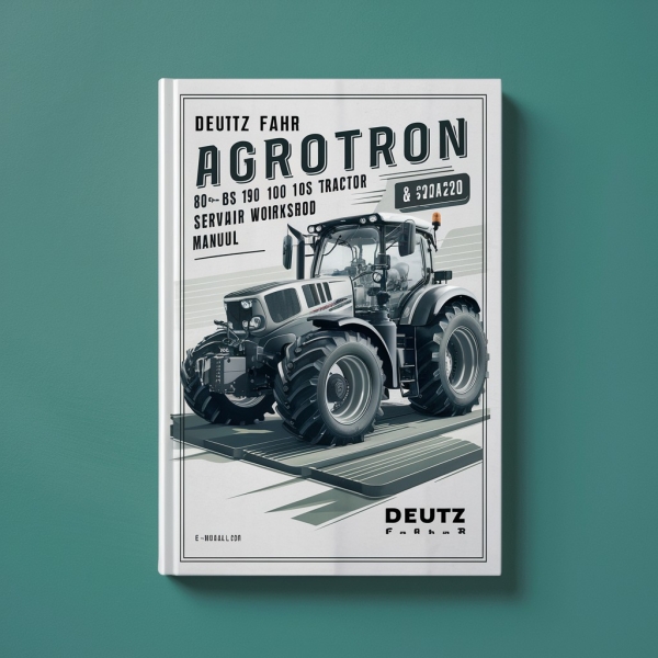 Manual de Servicio y Reparación para Tractores Deutz Fahr Agrotron 80-105 MK3 (PDF)