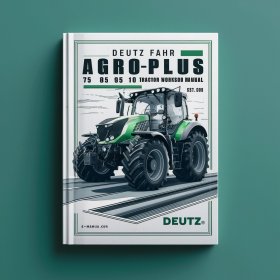 Manual de Servicio y Reparación - Tractor Deutz Fahr Agroplus 75, 85, 95, 100 (PDF)