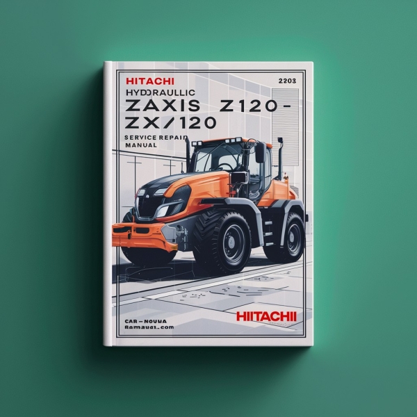 Hitachi Hydraulic Excavator Zaxis ZX 120 Manual de servicio y reparación