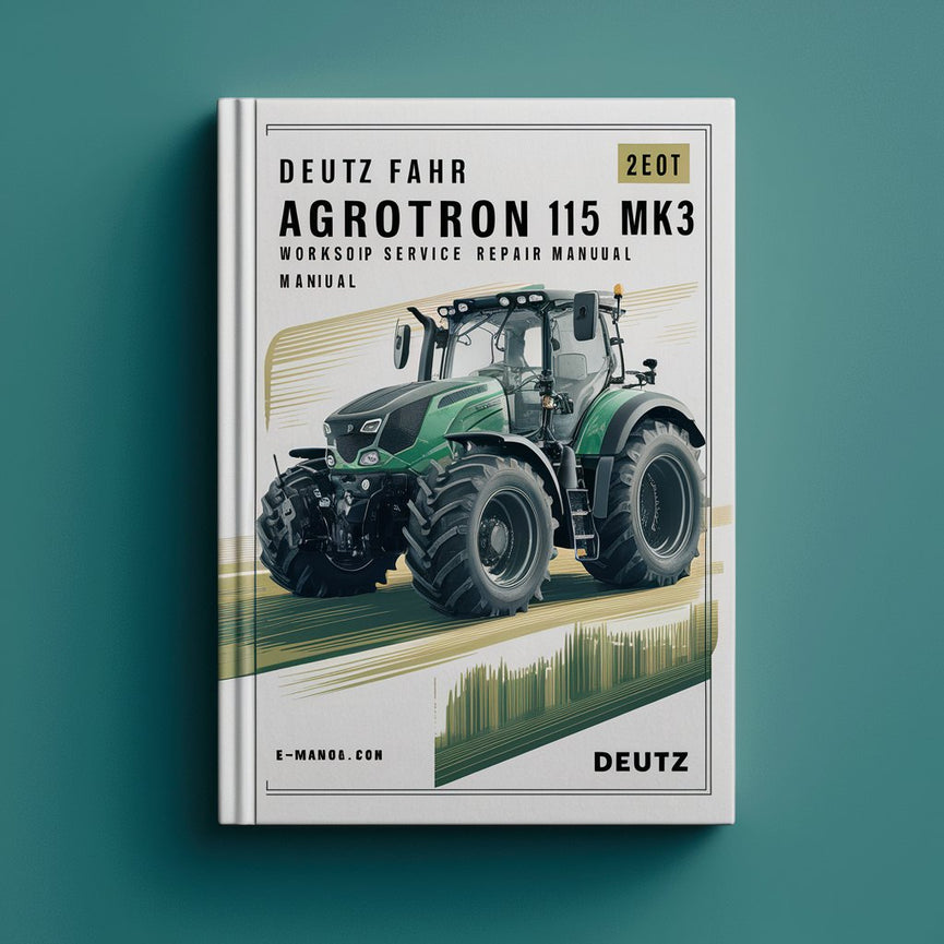 Manual de servicio de taller del tractor Deutz Fahr Agrotron 115 mk3 Descargar PDF