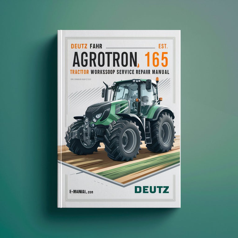 Deutz Fahr Agrotron 165 mk3 Tractor Workshop Service Repair Manual