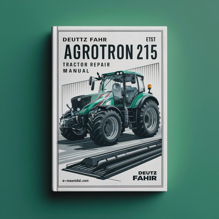 DEUTZ FAHR AGROTRON 215 Manuel d'entretien du tracteur PDF Télécharger