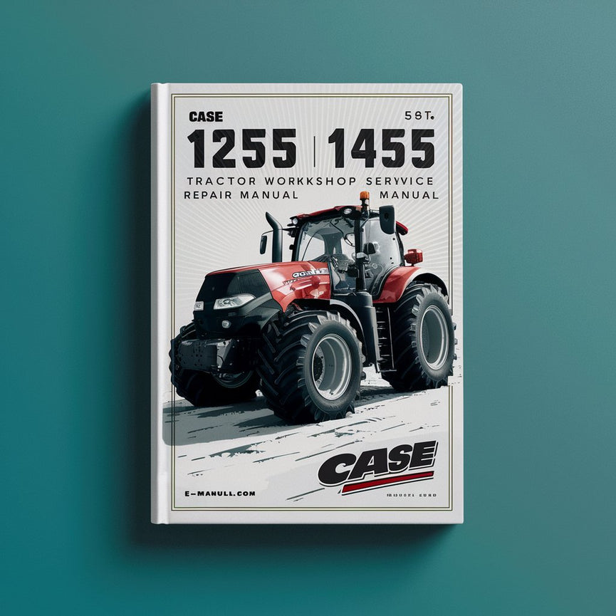 Case IH 1255 1455 Tractor Workshop Service Repair Manual