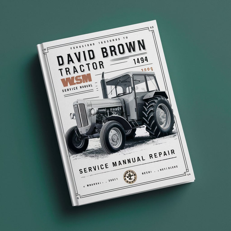 David Brown Tractor 1494 WSM Service Manual Repair