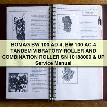 BOMAG BW 100 AD-4 BW 100 AC-4 TAndEM VIBRATORY Roller And COMBINATION Roller SN 10188009 & UP Service Repair Manual