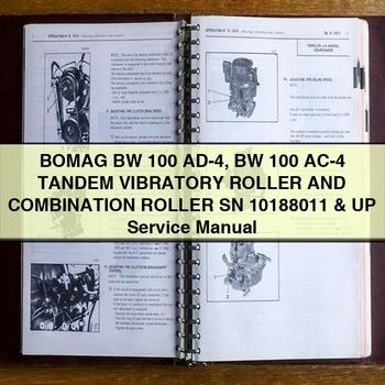 BOMAG BW 100 AD-4 BW 100 AC-4 TAndEM VIBRATORY Roller And COMBINATION Roller SN 10188011 & UP Service Repair Manual