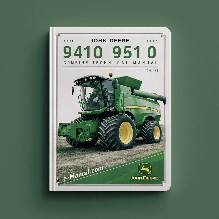 Manual técnico de reparación de cosechadoras John Deere 9410 9510 9610 (TM1701) Descargar PDF