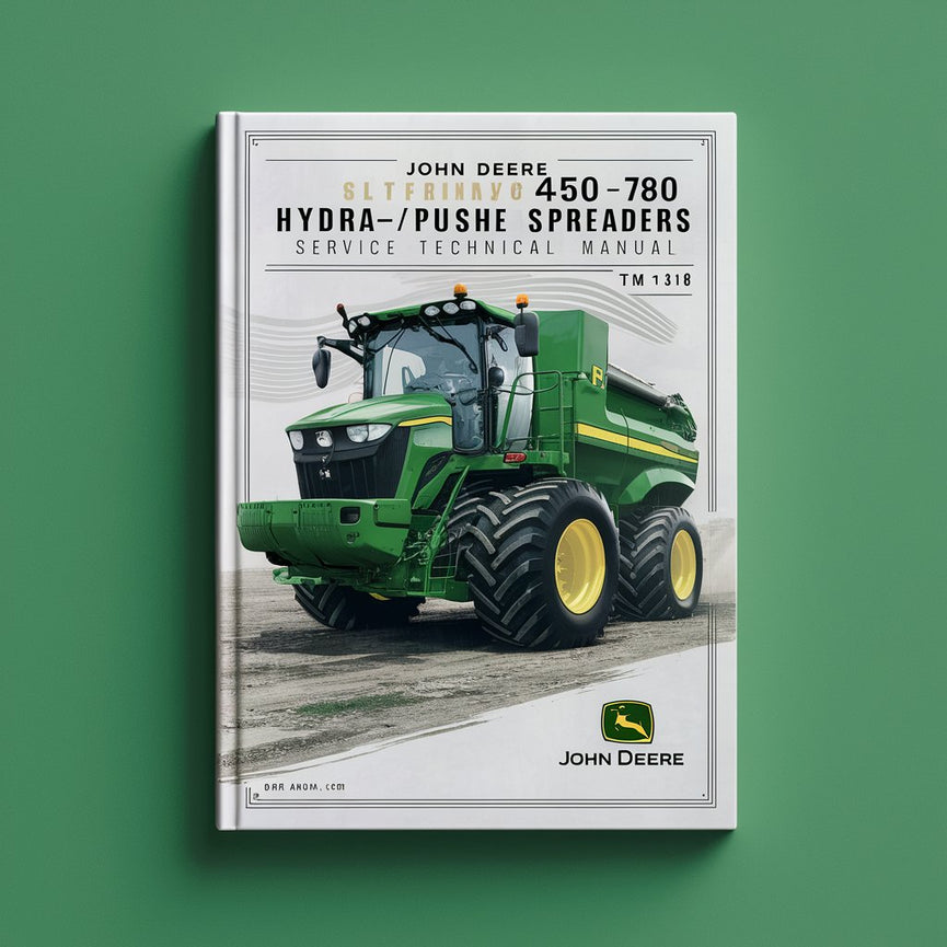 Manuel technique d'entretien des épandeurs de fumier Hydra-Push John Deere 450 780 (TM1318)