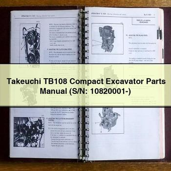 Takeuchi TB108 Compact Excavator Parts Manual (S/N: 10820001-)