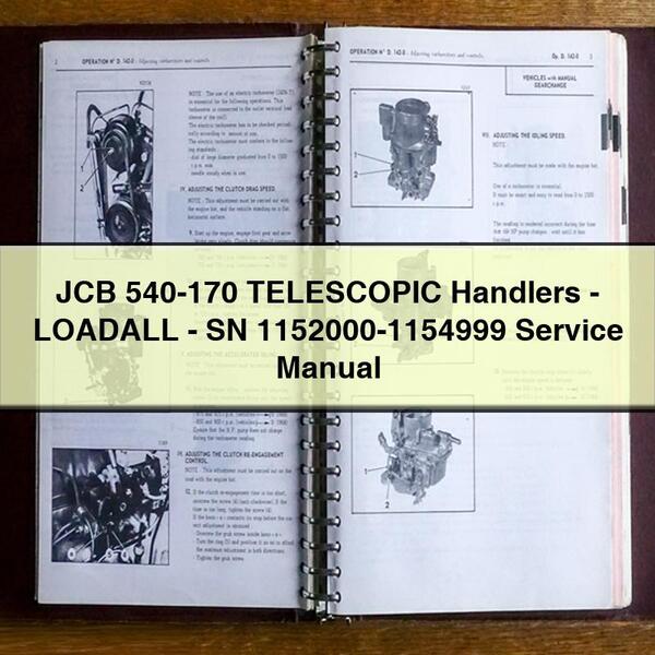 JCB 540-170 TELESCOPIC Handlers-LOADALL-SN 1152000-1154999 Service Repair Manual