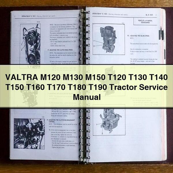 VALTRA M120 M130 M150 T120 T130 T140 T150 T160 T170 T180 T190 Tractor Service Repair Manual