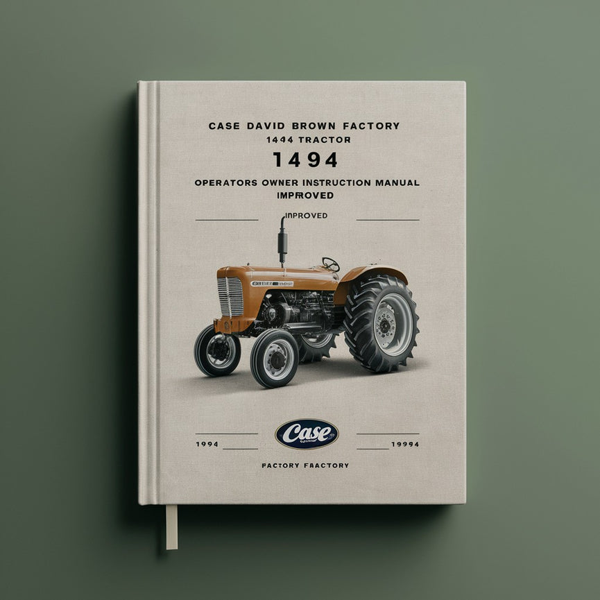 Case David Brown Factory 1494 Tractor Operators Owner Instruction Manual-Improved-PDF