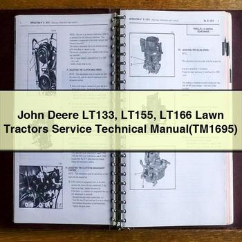John Deere LT133 LT155 LT166 Lawn Tractors Service Technical Manual(TM1695)