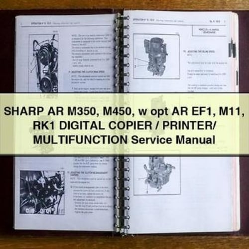 SHARP AR M350 M450 w opt AR EF1 M11 RK1 Digital COPIER / PRINTER/ MULTIFunction Service Manual PDF Download