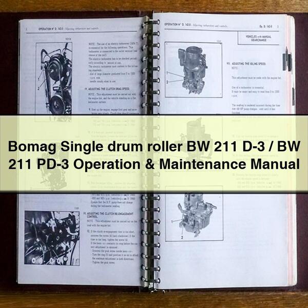 Bomag Single drum roller BW 211 D-3/BW 211 PD-3 Operation & Maintenance Manual