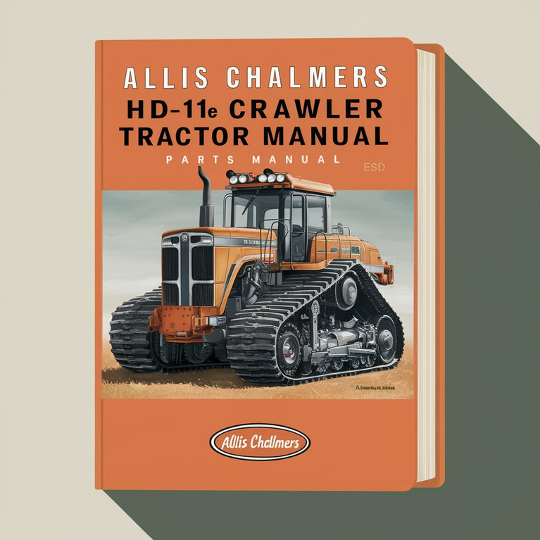 Allis Chalmers HD-11E Bandtraktor Delar Manual