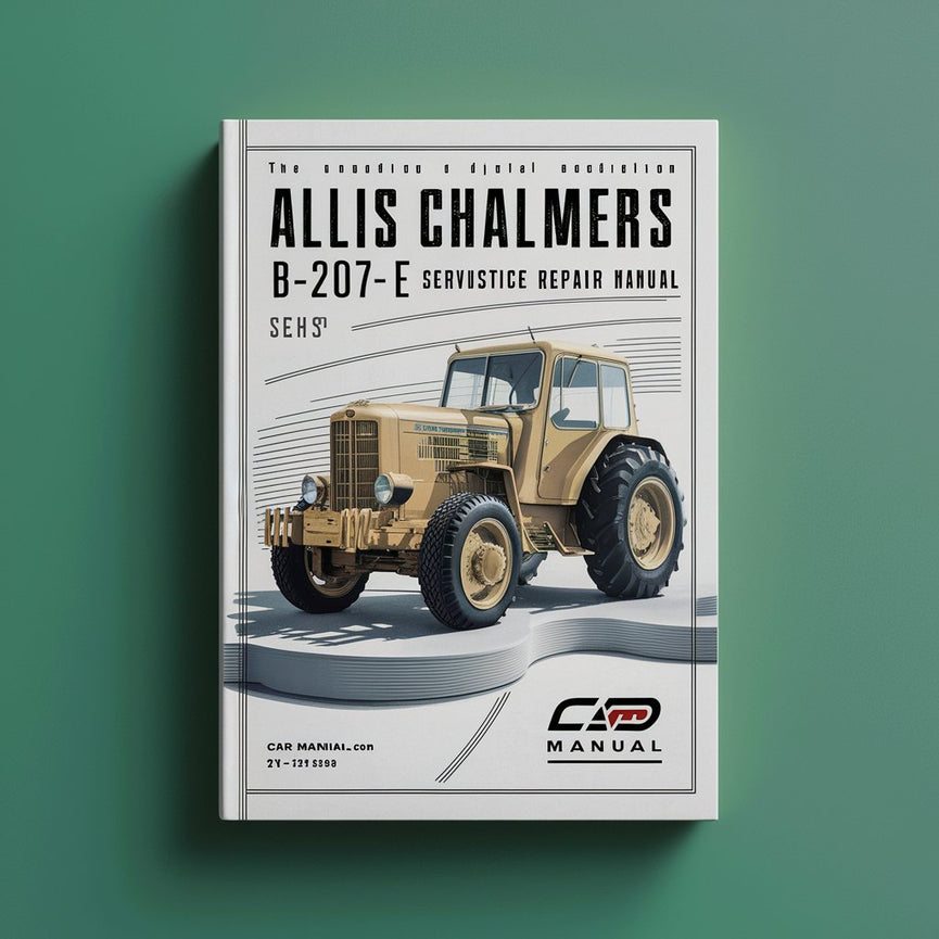 Manual de reparación del servicio de taller Allis Chalmers B-207-E Descargar PDF