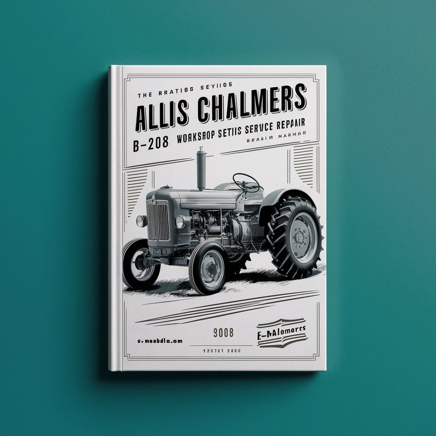 Manual de reparación del servicio de taller del tractor Allis Chalmers B-208 Descargar PDF