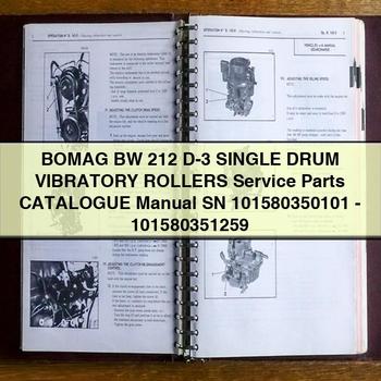 BOMAG BW 212 D-3 Single DRUM VIBRATORY ROLLERS Service Parts CatalogUE Manual SN 101580350101-101580351259