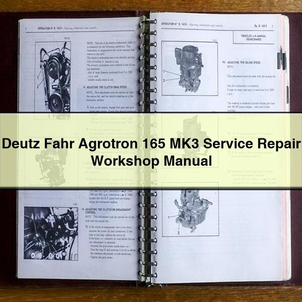 Deutz Fahr Agrotron 165 MK3 Manual de taller de reparación de servicio Descargar PDF