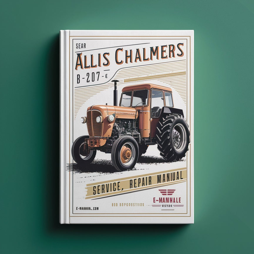 Manual de reparación del servicio del tractor Allis Chalmers B-207-E Descargar PDF