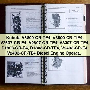 Kubota V3800-CR-TE4 V3800-CR-TIE4 V2607-CR-E4 V2607-CR-TE4 V3307-CR-TE4 D1803-CR-E4 D1803-CR-TE4 V2403-CR-E4 V2403-CR-TE4 Diesel Engine Operation & Maintenance Manual