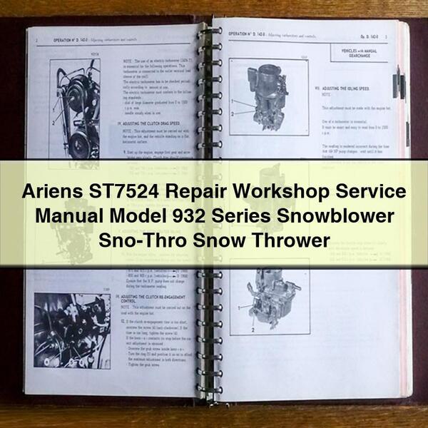 Ariens ST7524 Manual de servicio de taller de reparación Modelo 932 Serie Quitanieves Lanzador de nieve Sno-Thro Descargar PDF