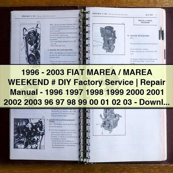 1996-2003 Fiat MAREA/MAREA WEEKEND # DIY Factory Service | Repair Manual-1996 1997 1998 1999 2000 2001 2002 2003 96 97 98 99 00 01 02 03-PDF