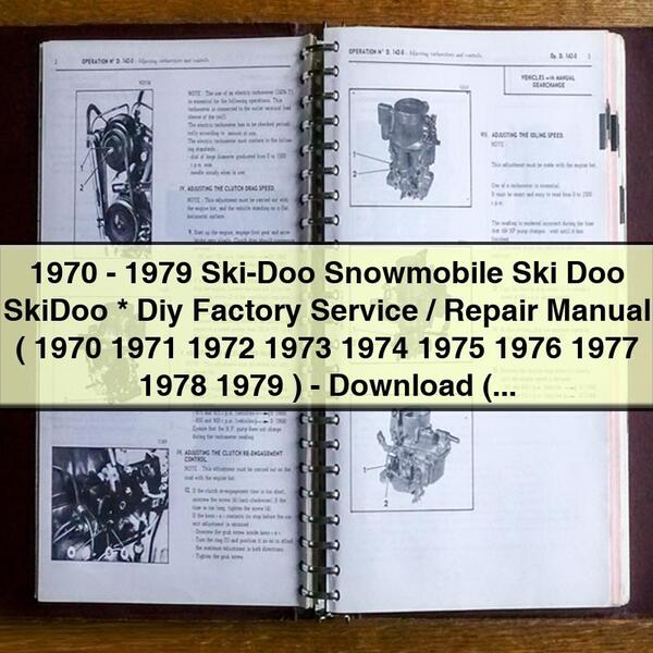 1970-1979 Ski-Doo Snowmobile Ski Doo SkiDoo Diy Factory Service/Repair Manual ( 1970 1971 1972 1973 1974 1975 1976 1977 1978 1979 )- ( 70 71 72 73 74 75 76 77 78 79 )