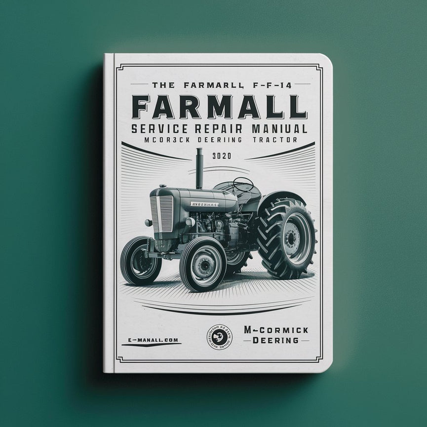 Farmall F-12 F-14 Service Repair Manual McCormick Deering Tractor Télécharger le PDF