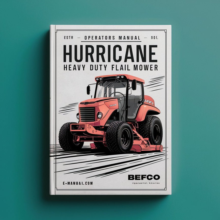 BEFCO Operators Manual HURRICANE Heavy Duty Flail Mower