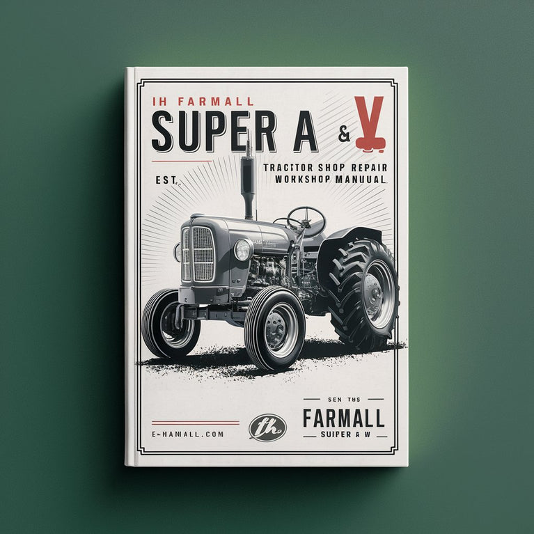 Farmall Super A & AV Tractor Service & Repair Manual (PDF)