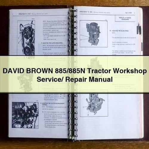 DAVID BROWN 885/885N Tractor Workshop Service/ Repair Manual PDF Download