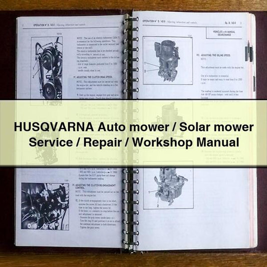 Husqvarna Auto Mower/solar Mower / Service Repair Workshop Manual