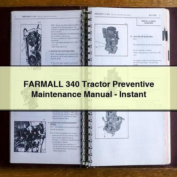 Farmall 340 Tractor Preventive Maintenance Manual (PDF)