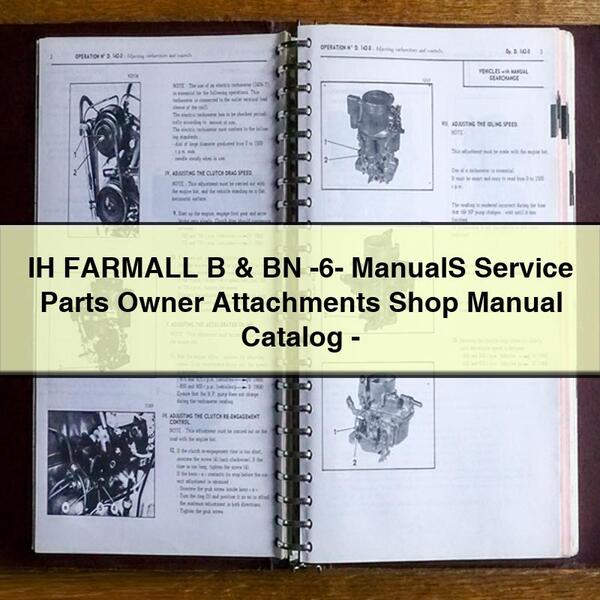 IH FARMALL B &amp; BN -6- Manuels Pièces de rechange Accessoires pour propriétaires Catalogue de manuels d'atelier - Télécharger le PDF