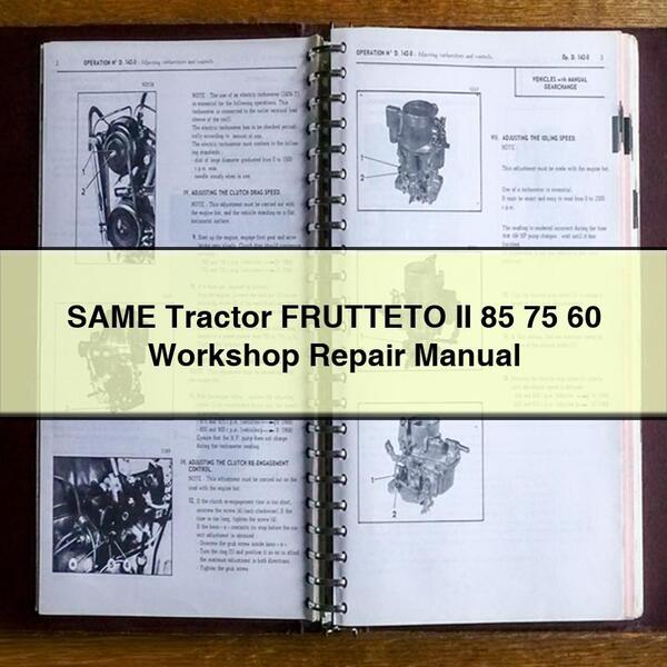 SAME Tracteur FRUTTETO II 85 75 60 Manuel de réparation d'atelier PDF Télécharger