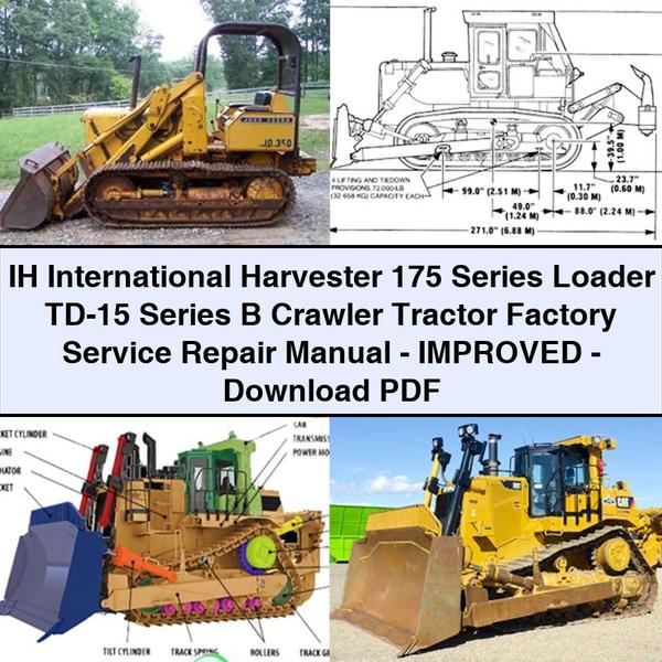 Manual de reparación de servicio de fábrica del tractor de orugas TD-15 Serie B del cargador serie 175 de IH International Harvester - Mejorado - Descargar PDF