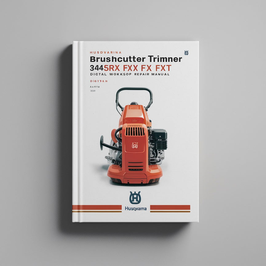 HUSQVARNA BRUSHCUTTER TRIMMER 345RX FX FXT Digital Workshop Repair Manual