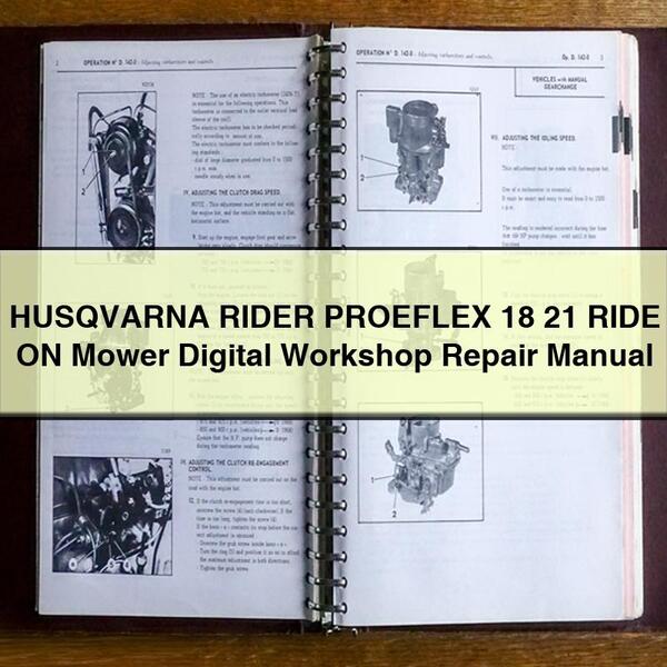 HUSQVARNA RIDER PROEFLEX 18 21 Cortacésped Digital Manual de Reparación de Taller Descargar PDF