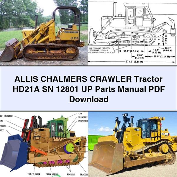 Allis Chalmers Crawler Tractor HD21A SN 12801 UP Manuel des pièces PDF Télécharger