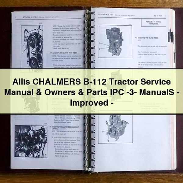 Allis CHALMERS B-112 Manuel d'entretien du tracteur et propriétaires et pièces IPC -3- Manuels - Amélioré - Télécharger le PDF