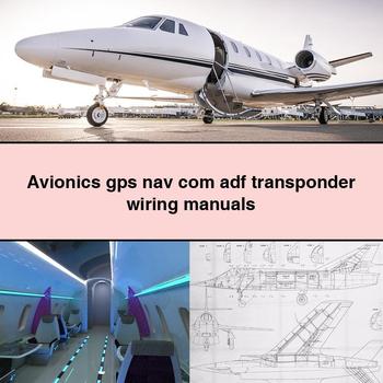 Manuels de câblage du transpondeur avionique gps nav com adf PDF Download