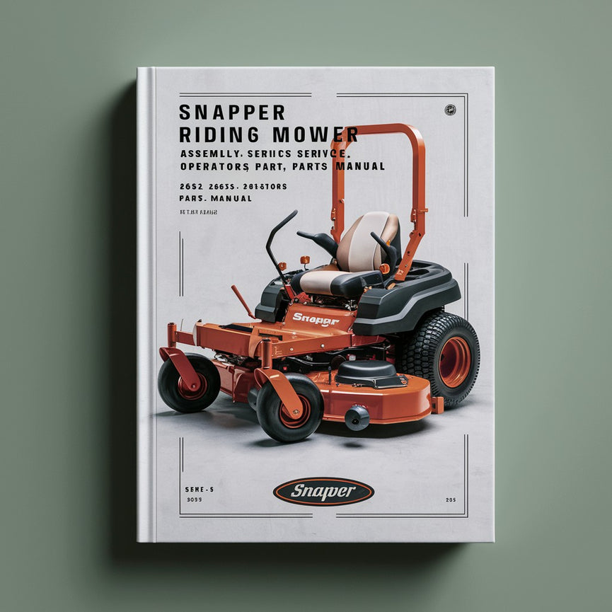 Snapper Riding Mower Series 5 Assembly Service Operators Parts Manual 2652 2652s 2681 2681s 3081 3081s