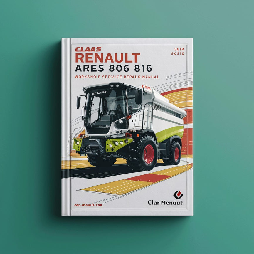 Manual de reparación del servicio de taller Claas Renault Ares 806 816