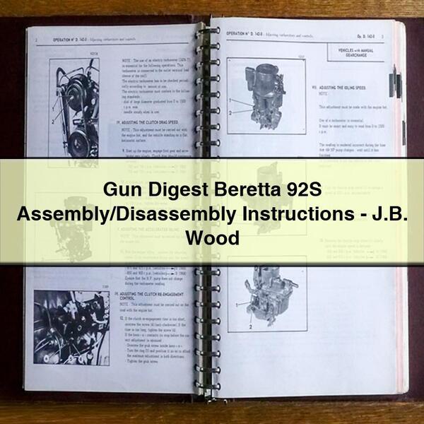 Gun Digest Beretta 92S Assembly/Disassembly Instructions-J.B. Wood
