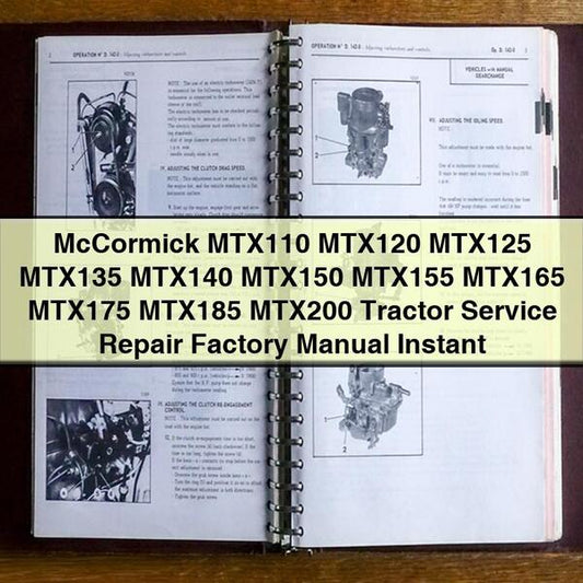 Mccormick MTX110 MTX120 MTX125 MTX135 MTX140 MTX150 MTX155 MTX165 MTX175 MTX185 MTX200 Tractor Service Repair Workshop Manual